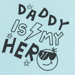 TROUSER SET DADDY IS MY HERO