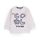 GIRLS SWEATSHIRT IT'S TO BE KIND